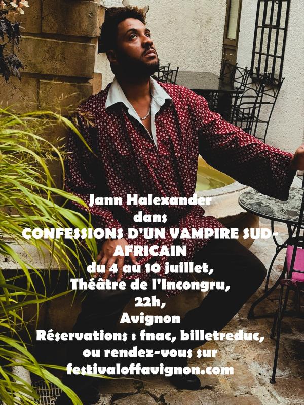 sortie à AVIGNON, Vaucluse. CONFESSIONS D'UN VAMPIRE SUD-AFRICAIN Sortir à AVIGNON(Vaucluse). AVIGNON.