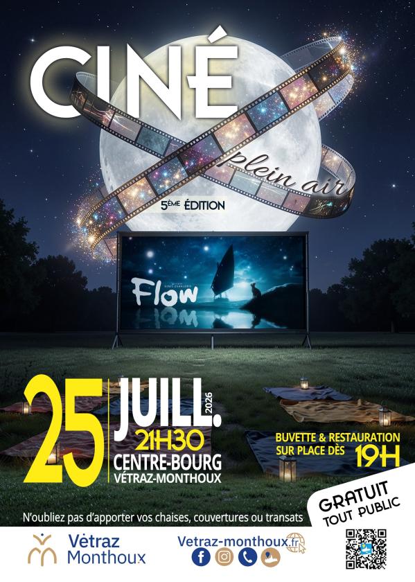 sortie à VETRAZ MONTHOUX, Haute Savoie. CINÉ PLEIN AIR - 5ÈME ÉDITION Sortir à VETRAZ MONTHOUX(Haute Savoie). VETRAZ MONTHOUX.