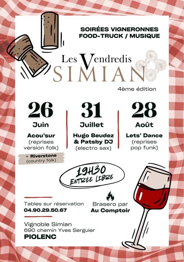 sortie à PIOLENC, Vaucluse. SOIRÉE VIGNERONNE - VENDREDIS SIMIAN - JUILLET Sortir à PIOLENC(Vaucluse). PIOLENC.