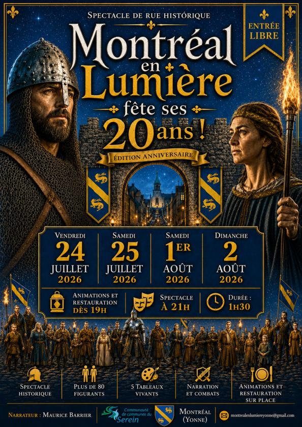 sortie à MONTREAL, Yonne. MONTRÉAL EN LUMIÈRE FÊTE SES 20 ANS Sortir à MONTREAL(Yonne). MONTREAL.