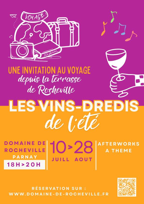 sortie à PARNAY, Maine et Loire. LES VINS-DREDIS DE L'ÉTÉ AU DOMAINE DE ROCHEVILLE Sortir à PARNAY(Maine et Loire). PARNAY.