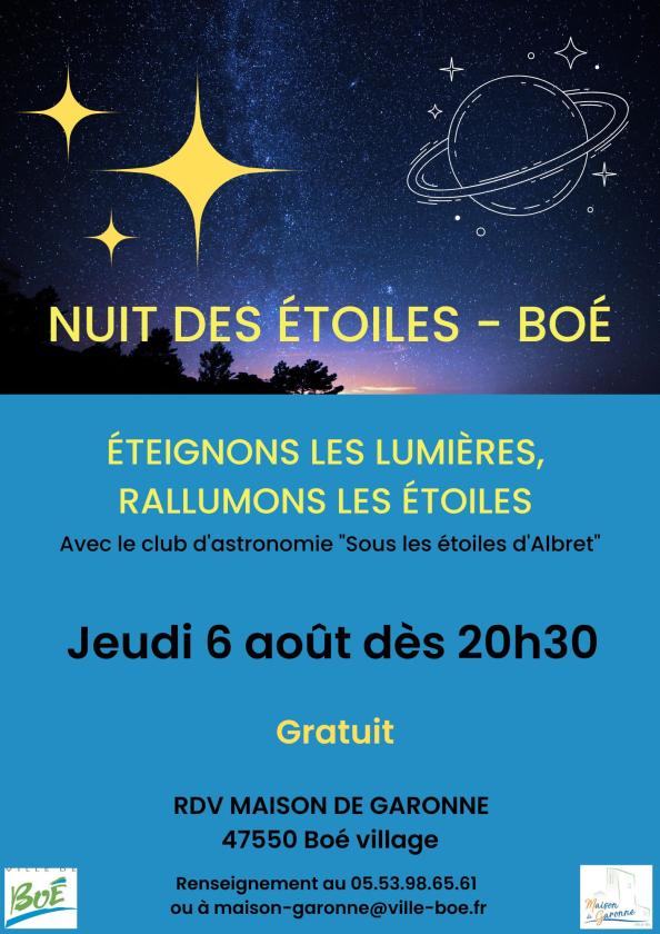 sortie à BOE, Lot et Garonne. MAISON DE GARONNE : NUIT DES ÉTOILES Sortir à BOE(Lot et Garonne). BOE.