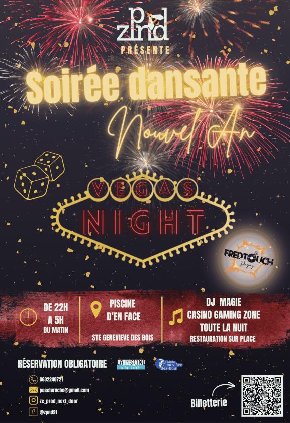 sortie à STE GENEVIEVE DES BOIS, Essonne. SOIRÉE DANSANTE - VEGAS NIGHT VOL.V Sortir à STE GENEVIEVE DES BOIS(Essonne). STE GENEVIEVE DES BOIS.