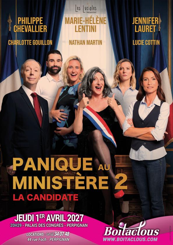 sortie à PERPIGNAN, Pyrénées Orientales. PANIQUE AU MINISTERE 2, LA CANDIDATE Sortir à PERPIGNAN(Pyrénées Orientales). PERPIGNAN.
