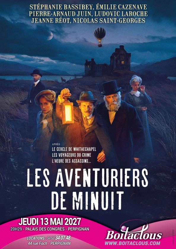 sortie à PERPIGNAN, Pyrénées Orientales. LES AVENTURIERS DE MINUIT Sortir à PERPIGNAN(Pyrénées Orientales). PERPIGNAN.