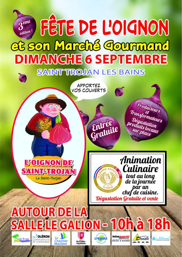 sortie à ST TROJAN LES BAINS, Charente Maritime. 3E FÊTE DE L'OIGNON - MARCHÉ GOURMAND Sortir à ST TROJAN LES BAINS(Charente Maritime). ST TROJAN LES BAINS.