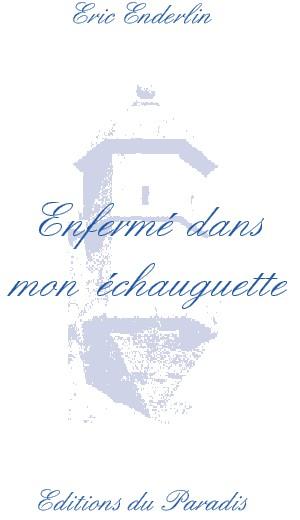 sortie à BERDOUES, Gers. ENFERMÉ DANS MON ÉCHAUGUETTE Sortir à BERDOUES(Gers). BERDOUES.