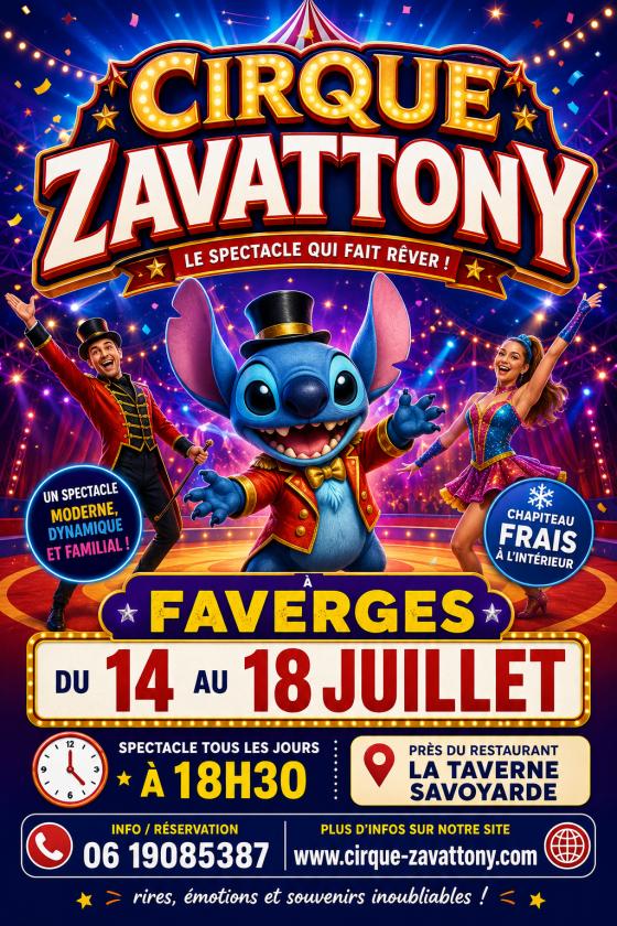 sortie à FAVERGES, Haute Savoie. CIRQUE ZAVATTONY FAVERGES Sortir à FAVERGES(Haute Savoie). FAVERGES.