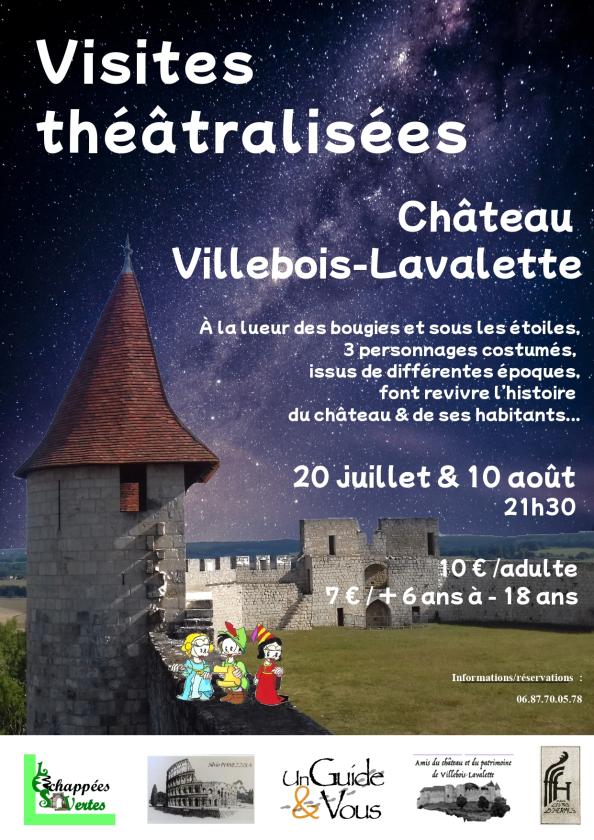 sortie à VILLEBOIS LAVALETTE, Charente. VISITE THÉÂTRALISÉE NOCTURNE CHÂTEAU VILLEBOIS Sortir à VILLEBOIS LAVALETTE(Charente). VILLEBOIS LAVALETTE.