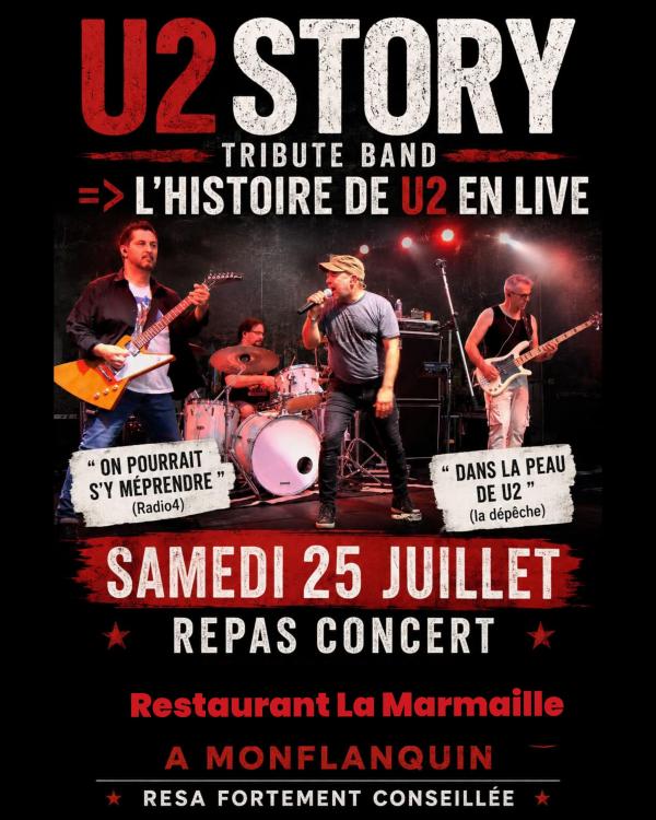sortie à MONFLANQUIN, Lot et Garonne. CONCERT REPAS AVEC "U2 STORY" TRIBUTE BAND Sortir à MONFLANQUIN(Lot et Garonne). MONFLANQUIN.