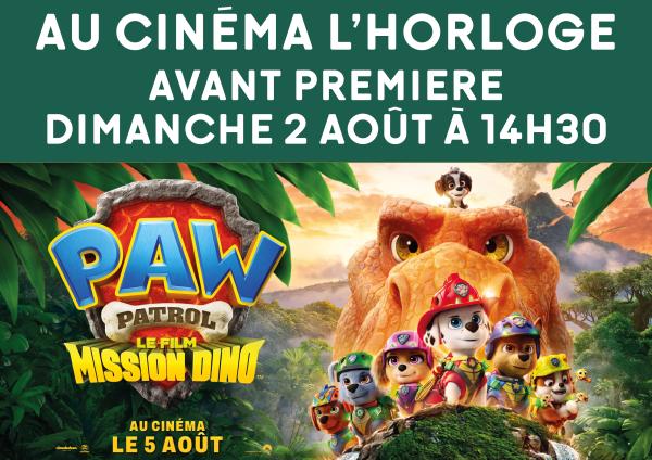 sortie à MEXIMIEUX, Ain. AVANT-PREMIÈRE LA PAT’ PATROUILLE – MISSION DINO Sortir à MEXIMIEUX(Ain). MEXIMIEUX.