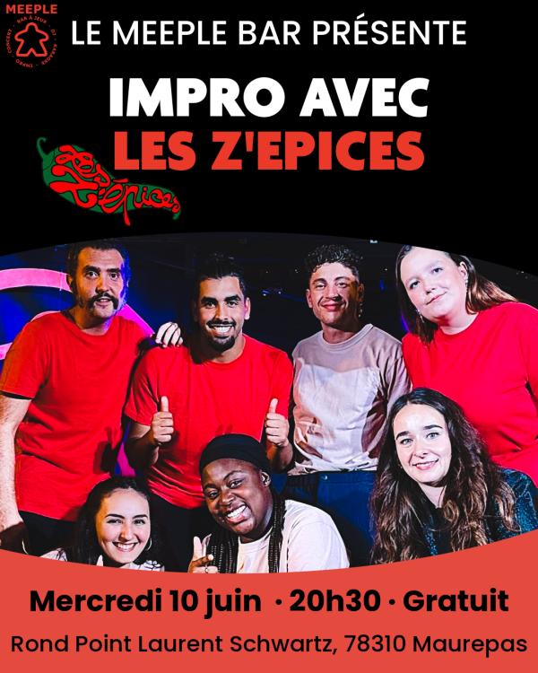 sortie à MAUREPAS, Yvelines. IMPRO AVEC LES Z'ÉPICES AU MEEPLE BAR Sortir à MAUREPAS(Yvelines). MAUREPAS.