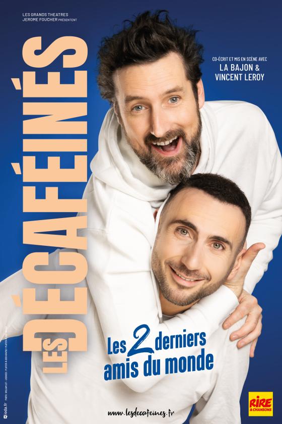 sortie à BELLERIVE SUR ALLIER, Allier. LES DÉCAFÉINÉS - LES 2 DERNIERS AMIS DU MONDE Sortir à BELLERIVE SUR ALLIER(Allier). BELLERIVE SUR ALLIER.
