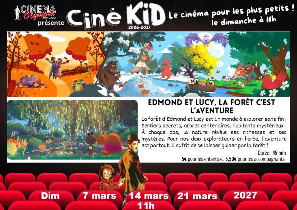 sortie à PONTARLIER, Doubs. CINÉ KID - EDMOND ET LUCY Sortir à PONTARLIER(Doubs). PONTARLIER.