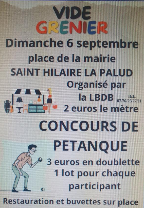 sortie à ST HILAIRE LA PALUD, Deux Sèvres. VIDE GRENIER ET CONCOURS DE PÉTANQUE Sortir à ST HILAIRE LA PALUD(Deux Sèvres). ST HILAIRE LA PALUD.