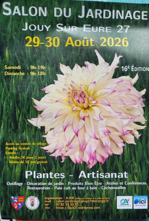 sortie à JOUY SUR EURE, Eure. SALON DU JARDINAGE Sortir à JOUY SUR EURE(Eure). JOUY SUR EURE.