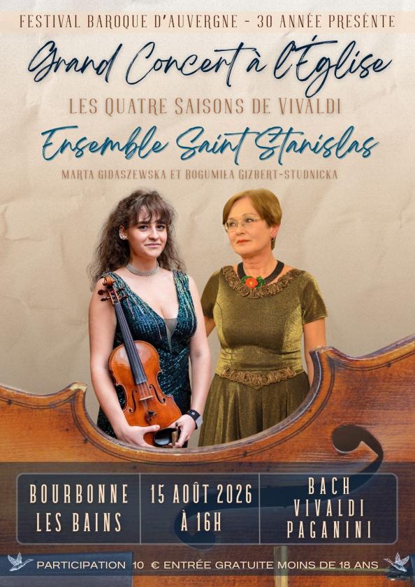 sortie à BOURBONNE LES BAINS, Haute Marne. CONCERT « LES QUATRE SAISONS DE VIVALDI » Sortir à BOURBONNE LES BAINS(Haute Marne). BOURBONNE LES BAINS.