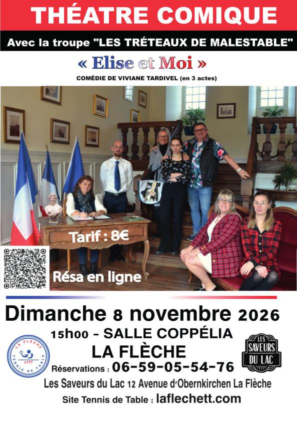 sortie à LA FLECHE, Sarthe. THÉÂTRE COMIQUE " ELISE ET MOI " Sortir à LA FLECHE(Sarthe). LA FLECHE.