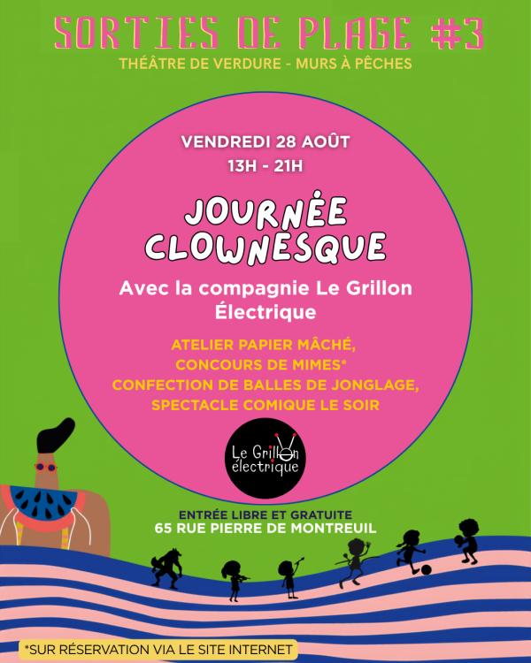 sortie à MONTREUIL, Seine Saint Denis. JOURNÉE CLOWNESQUE AVEC CIE LE GRILLON ÉLECTRIQUE Sortir à MONTREUIL(Seine Saint Denis). MONTREUIL.