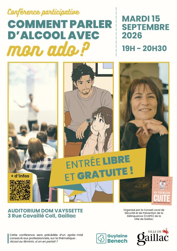 sortie à GAILLAC, Tarn. CONFÉRENCE : COMMENT PARLER D'ALCCOL AVEC MON ADO Sortir à GAILLAC(Tarn). GAILLAC.