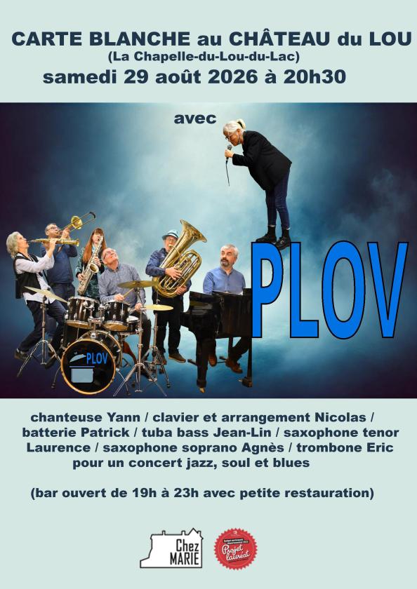 sortie à LA CHAPELLE DU LOU DU LAC, Ille et Vilaine. PLOV EN CONCERT AU CHÂTEAU DU LOU Sortir à LA CHAPELLE DU LOU DU LAC(Ille et Vilaine). LA CHAPELLE DU LOU DU LAC.