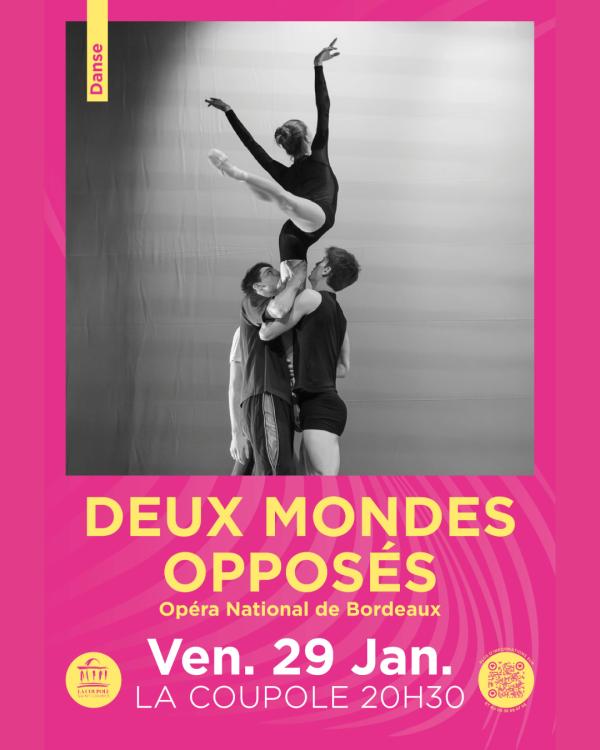 sortie à ST LOUBES, Gironde. DEUX MONDES OPPOSÉS, OPÉRA NATIONAL DE BORDEAUX Sortir à ST LOUBES(Gironde). ST LOUBES.