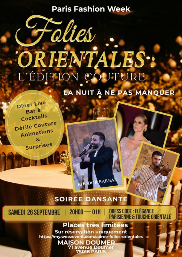 sortie à PARIS, Paris. FOLIES ORIENTALES - EDITION COUTURE Sortir à PARIS(Paris). PARIS.