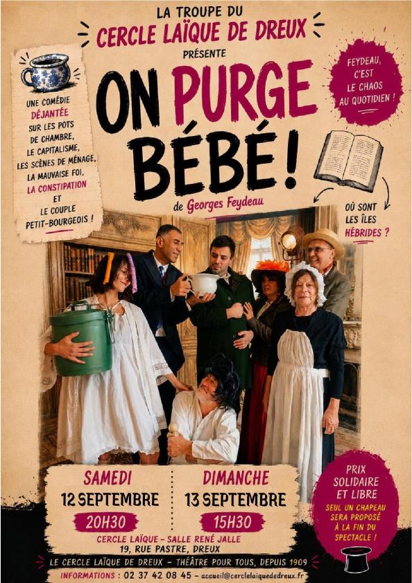 sortie à DREUX, Eure et Loir. ON PURGE BÉBÉ ! Sortir à DREUX(Eure et Loir). DREUX.