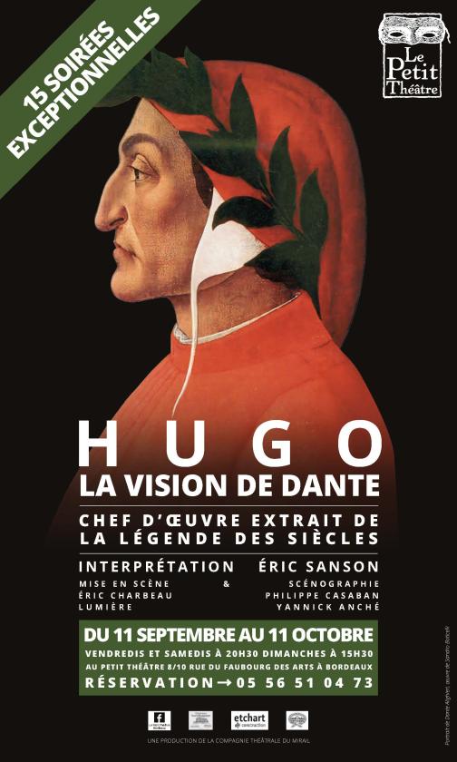 sortie à BORDEAUX, Gironde. HUGO, LA VISION DE DANTE Sortir à BORDEAUX(Gironde). BORDEAUX.