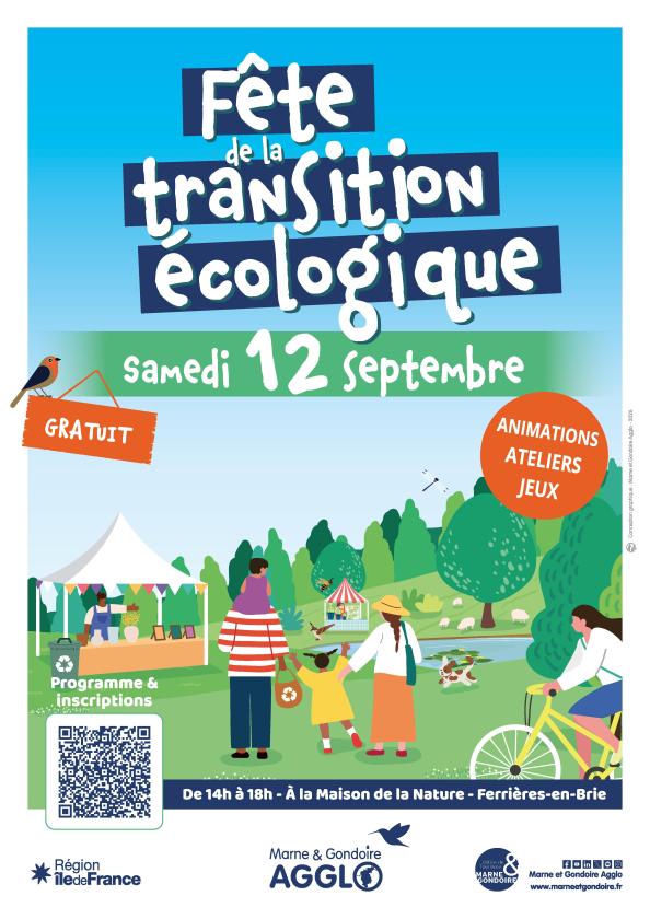 sortie à FERRIERES EN BRIE, Seine et Marne. FÊTE DE LA TRANSITION ÉCOLOGIQUE Sortir à FERRIERES EN BRIE(Seine et Marne). FERRIERES EN BRIE.