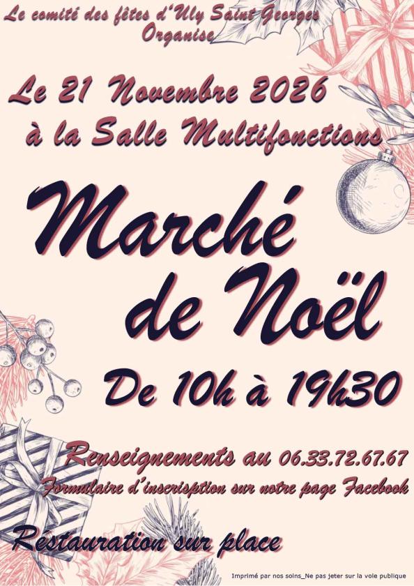 sortie à ULLY ST GEORGES, Oise. MARCHÉ DE NOËL 2026 D'ULLY-SAINT-GEORGES (60) Sortir à ULLY ST GEORGES(Oise). ULLY ST GEORGES.