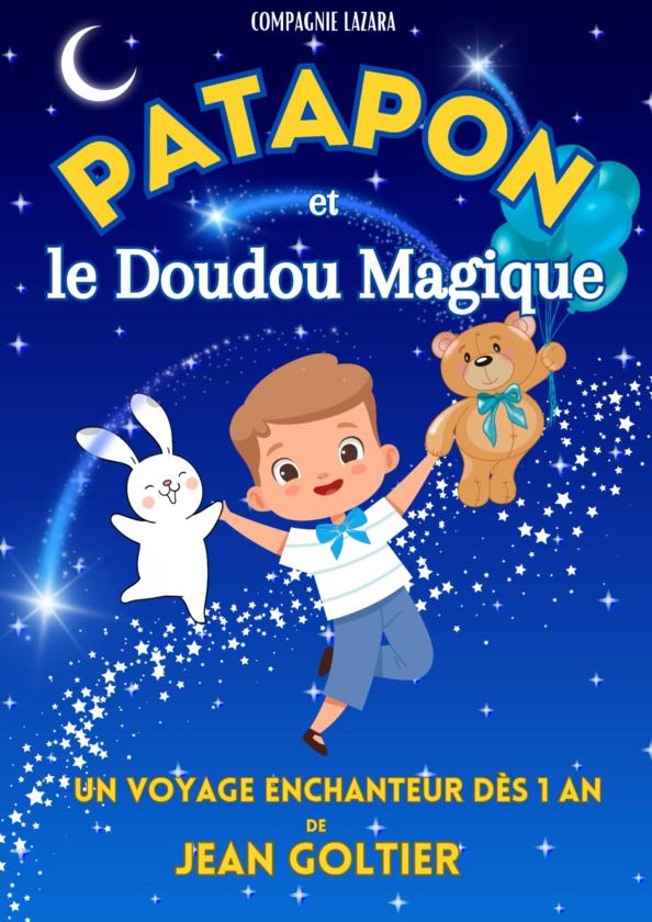 sortie à AVIGNON, Vaucluse. PATAPON ET LE DOUDOU MAGIQUE (1-5 ANS) Sortir à AVIGNON(Vaucluse). AVIGNON.