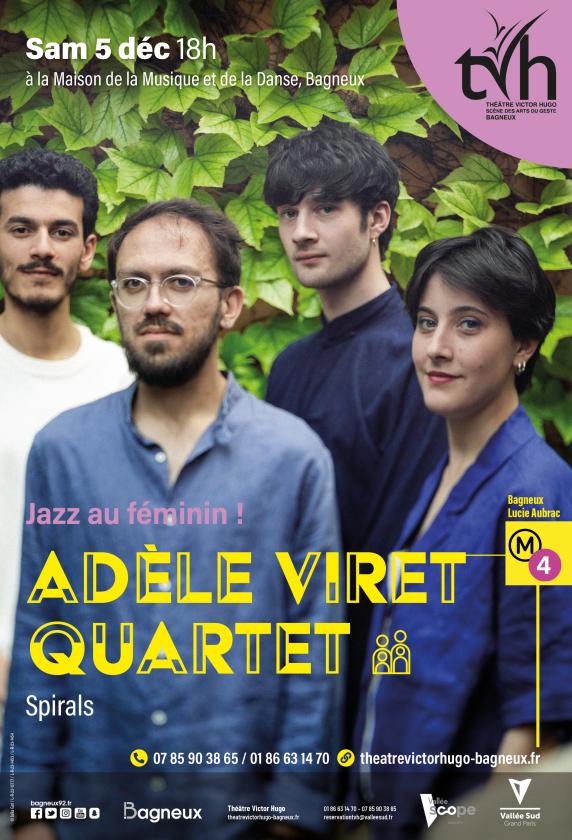sortie à BAGNEUX, Hauts de Seine. ADÈLE VIRET QUARTET Sortir à BAGNEUX(Hauts de Seine). BAGNEUX.