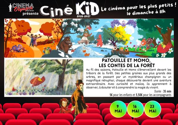 sortie à PONTARLIER, Doubs. CINÉ KID - PATOUILLE ET MOMO, CONTES DE LA FORET Sortir à PONTARLIER(Doubs). PONTARLIER.