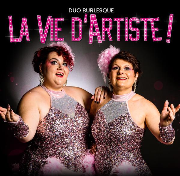 sortie à GUEUGNON, Saône et Loire. SPECTACLE BURLESQUE : LA VIE D'ARTISTE ! Sortir à GUEUGNON(Saône et Loire). GUEUGNON.