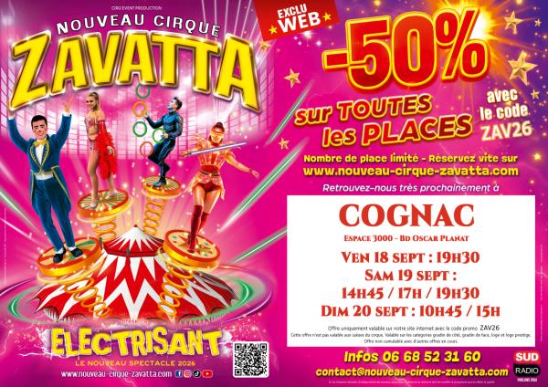 sortie à COGNAC, Charente. NOUVEAU CIRQUE ZAVATTA Sortir à COGNAC(Charente). COGNAC.