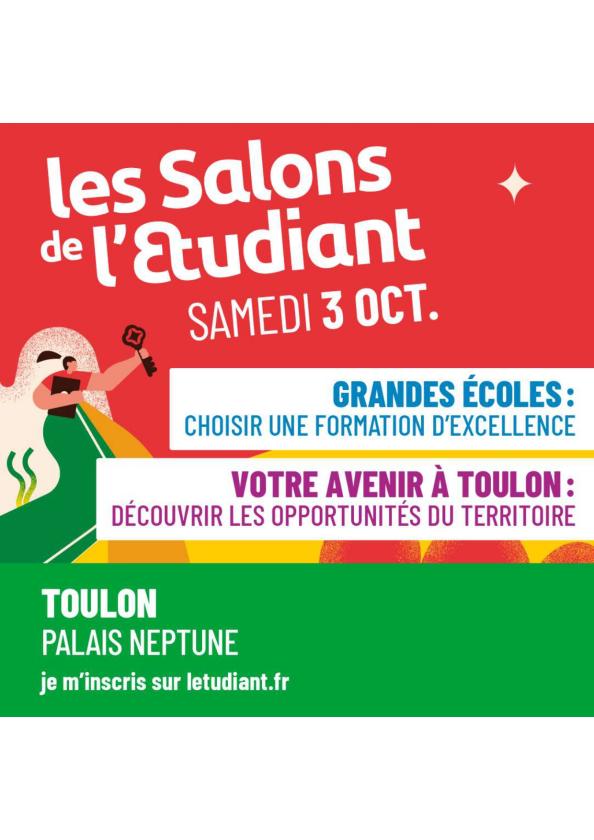 sortie à TOULON, Var. LES SALONS DE L'ETUDIANT À TOULON Sortir à TOULON(Var). TOULON.