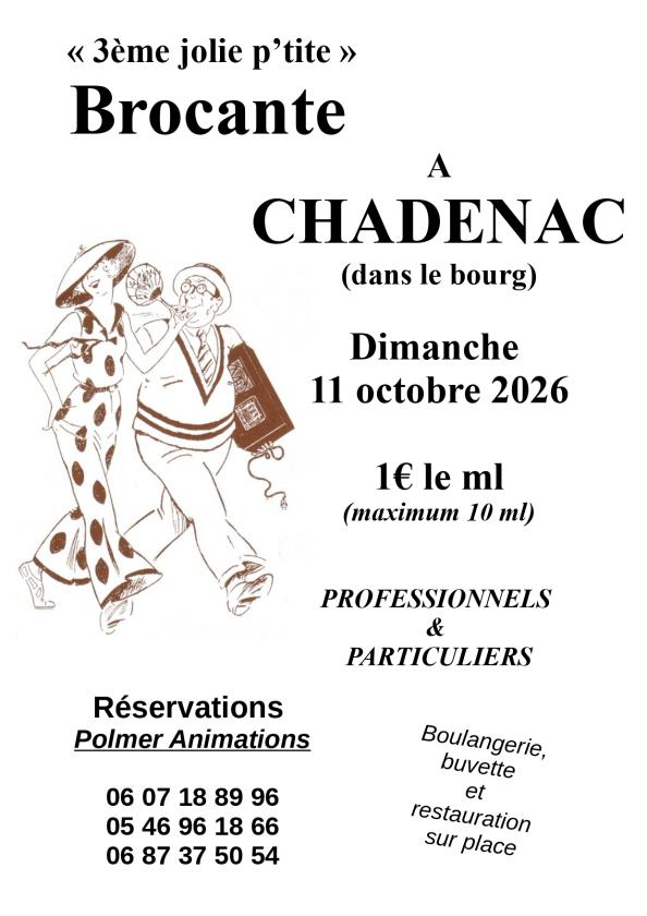 sortie à CHADENAC, Charente Maritime. 3ÈME JOLIE P’TITE BROCANTE DANS LE BOURG DE CHADEN Sortir à CHADENAC(Charente Maritime). CHADENAC.
