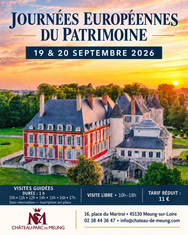 sortie à MEUNG SUR LOIRE, Loiret. JEP 2026 : VISITES GUIDÉES AU CHÂTEAU DE MEUNG ! Sortir à MEUNG SUR LOIRE(Loiret). MEUNG SUR LOIRE.