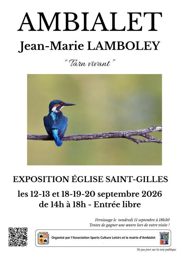 sortie à AMBIALET, Tarn. ARN VIVANT – EXPOSITION PHOTOGRAPHIQUE DE JEAN-MAR Sortir à AMBIALET(Tarn). AMBIALET.