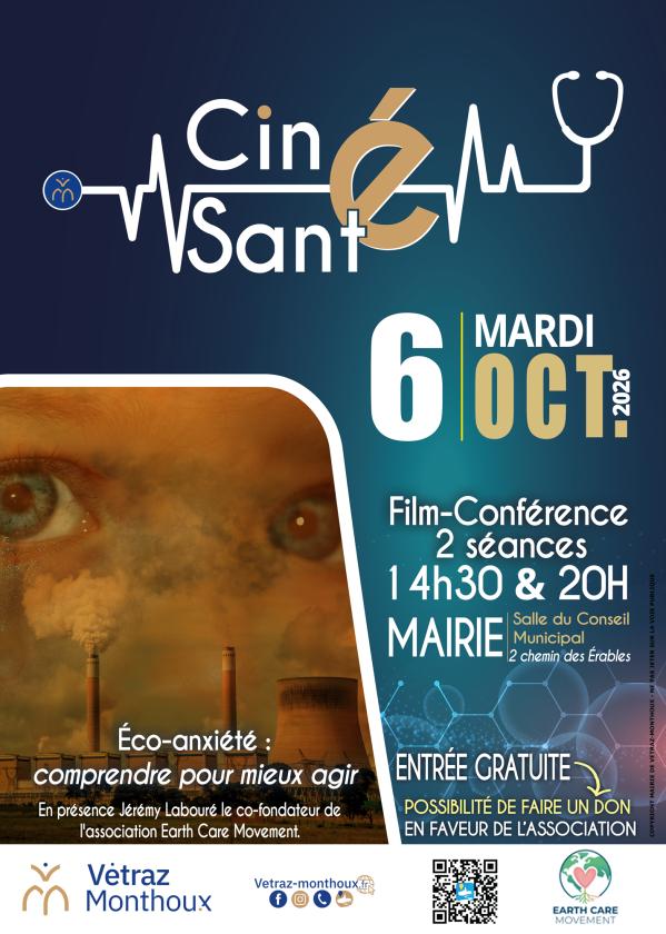 sortie à VETRAZ MONTHOUX, Haute Savoie. CYCLE CINÉ SANTÉ VÉTRAZ-MONTHOUX – « ÉCO-ANXIÉTÉ : Sortir à VETRAZ MONTHOUX(Haute Savoie). VETRAZ MONTHOUX.