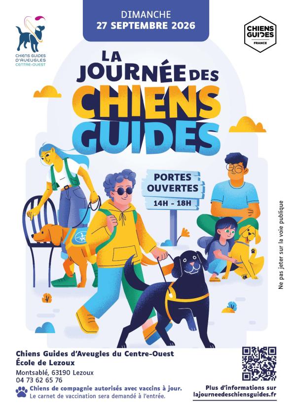 sortie à LEZOUX, Puy de Dôme. JOURNÉE PORTES OUVERTES - CHIENS GUIDES D'AVEUGLES Sortir à LEZOUX(Puy de Dôme). LEZOUX.