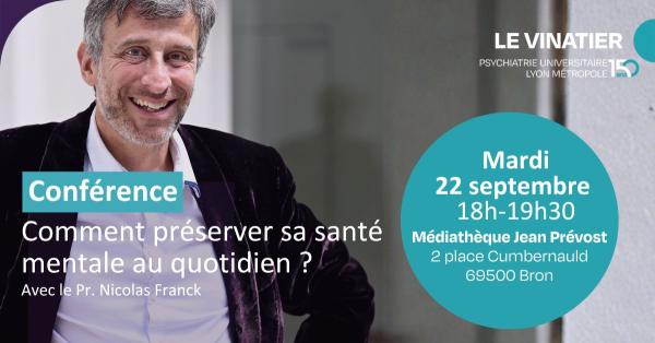 sortie à BRON, Rhône. CONFÉRENCE « LA SANTÉ MENTALE DES ADULTES » Sortir à BRON(Rhône). BRON.