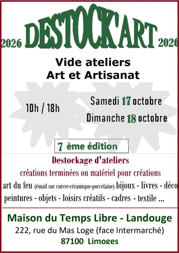 sortie à LIMOGES, Haute Vienne. DESTOCK'ART Sortir à LIMOGES(Haute Vienne). LIMOGES.