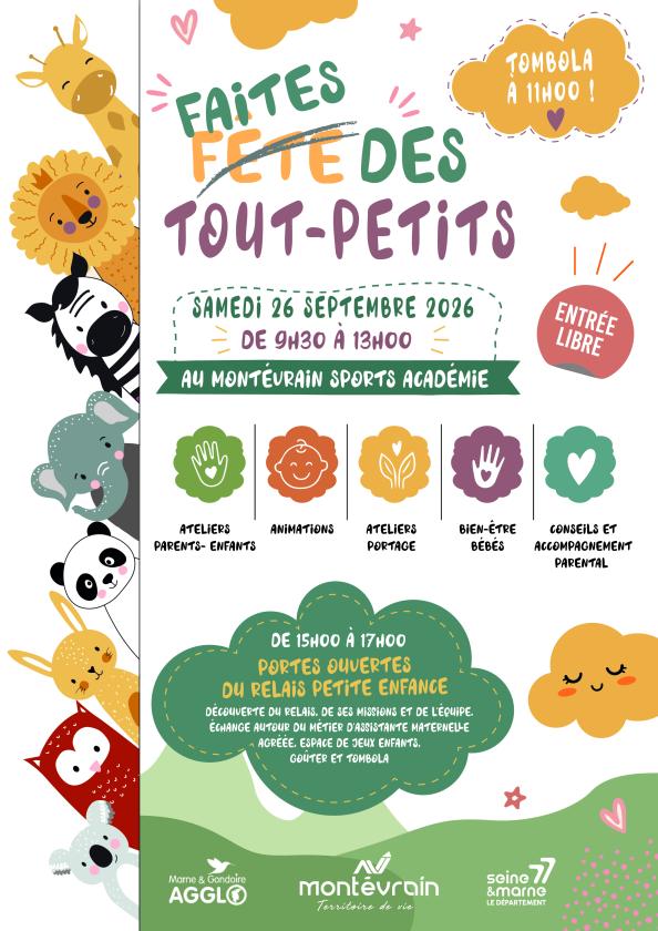 sortie à MONTEVRAIN, Seine et Marne. FÊTE DES TOUT-PETITS Sortir à MONTEVRAIN(Seine et Marne). MONTEVRAIN.