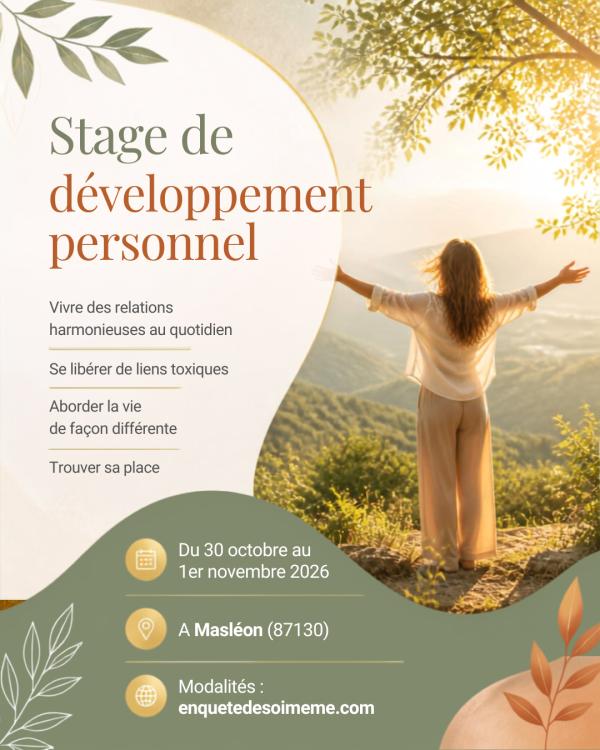 sortie à MASLEON, Haute Vienne. STAGE DE DÉVELOPPEMENT PERSONNEL Sortir à MASLEON(Haute Vienne). MASLEON.