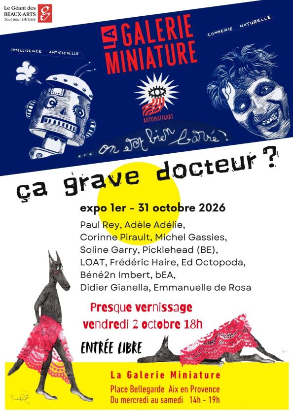 sortie à AIX EN PROVENCE, Bouches du Rhône. ÇA GRAVE DOCTEUR ? Sortir à AIX EN PROVENCE(Bouches du Rhône). AIX EN PROVENCE.