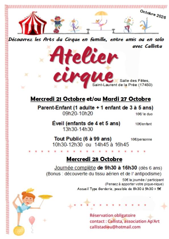 sortie à ST LAURENT DE LA PREE, Charente Maritime. ATELIERS CIRQUE : VACANCES D'OCTOBRE Sortir à ST LAURENT DE LA PREE(Charente Maritime). ST LAURENT DE LA PREE.
