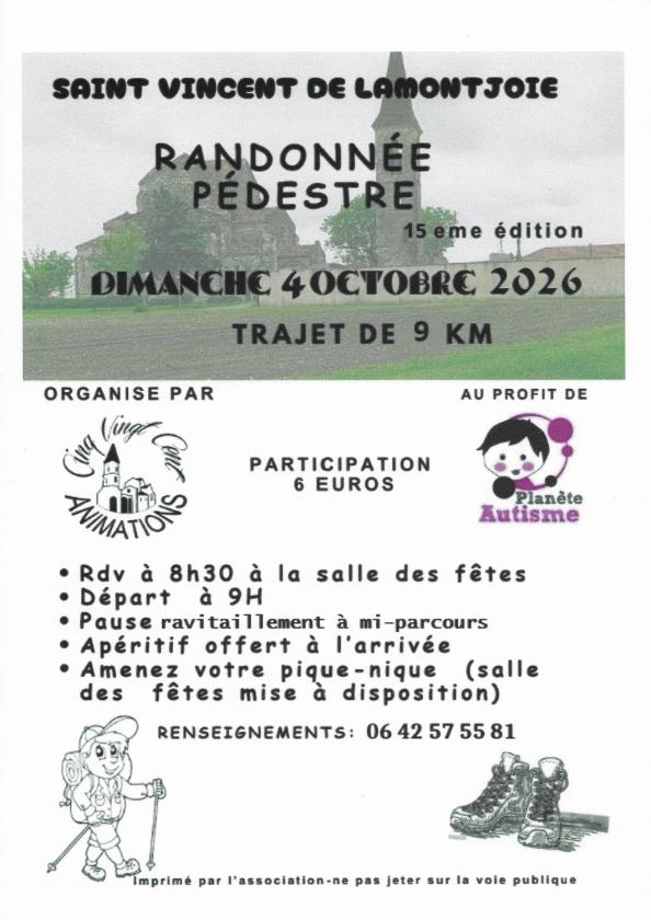 sortie à ST VINCENT DE LAMONTJOIE, Lot et Garonne. RANDONNÉE PÉDESTRE AU PROFIT DE "PLANÈTE AUTISME" Sortir à ST VINCENT DE LAMONTJOIE(Lot et Garonne). ST VINCENT DE LAMONTJOIE.