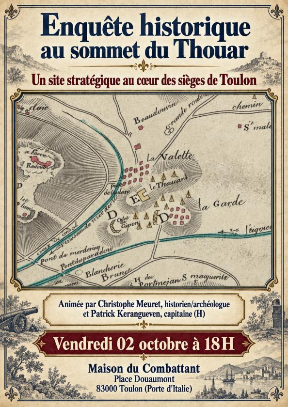 sortie à TOULON, Var. ENQUÊTE HISTORIQUE AU SOMMET DU THOUAR Sortir à TOULON(Var). TOULON.